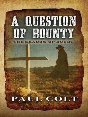 cover image of A Question of Bounty: The Shadow of Doubt